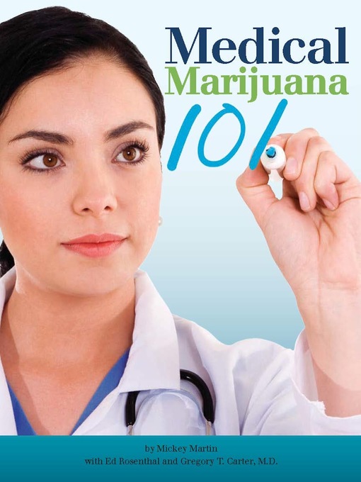 Title details for Medical Marijuana 101 by Mickey Martin - Available